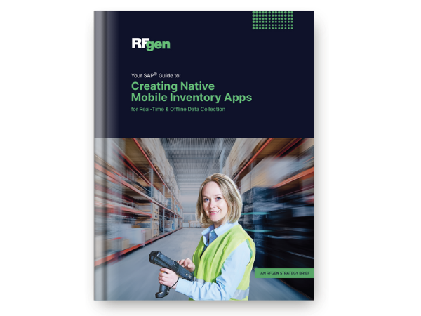 cover of RFgen Software white paper Your SAP Guide to: Creating Native Mobile Inventory Apps for Real-Time & Offline Data Collection